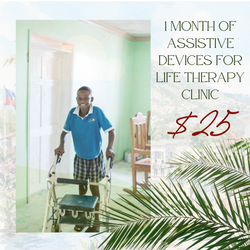 1 Month of Assistive Devices for LIFE Therapy Clinic