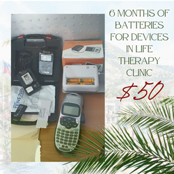 6 Months of Batteries for Devices in LIFE Therapy Clinic